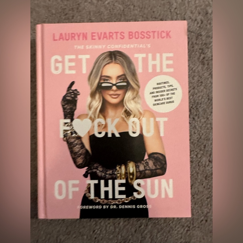 Skinny Confidential Get the fuck out of the Sun